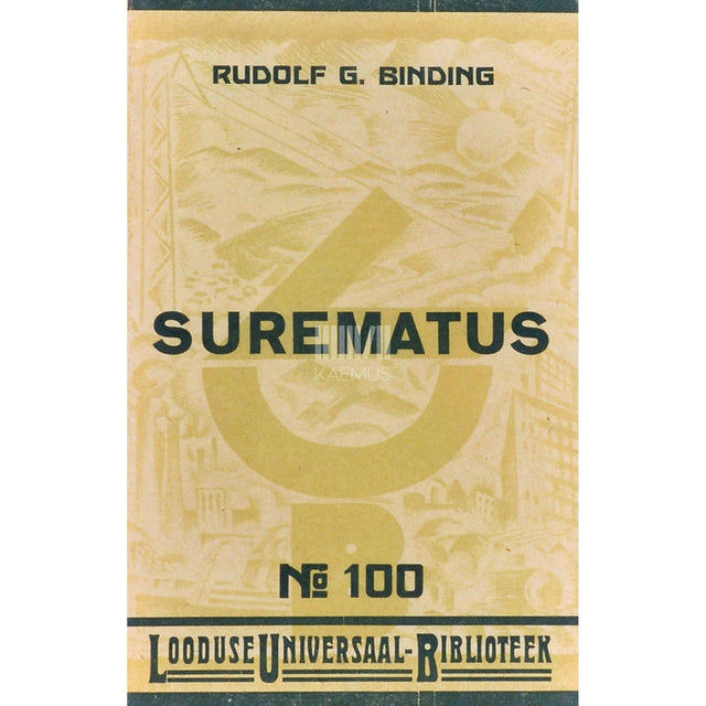 Rudolf G. Binding - Surematus