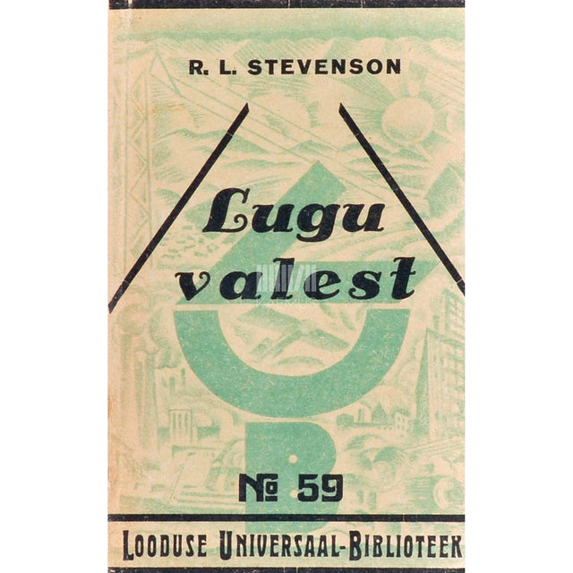 Robert Louis Stevenson - Lugu valest