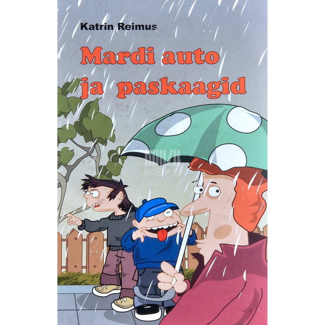 Katrin Reimus - Mardi auto ja paskaagid