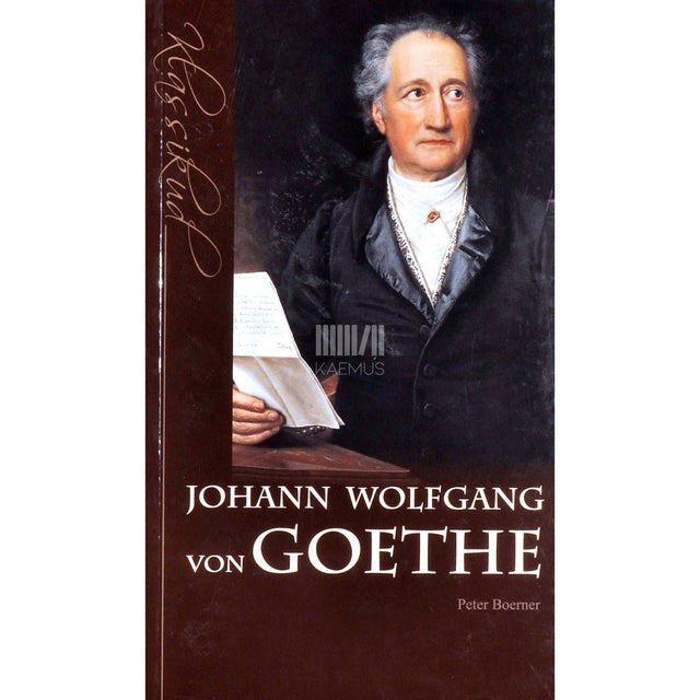Peter Boerner - Johann Wolfgang von Goethe