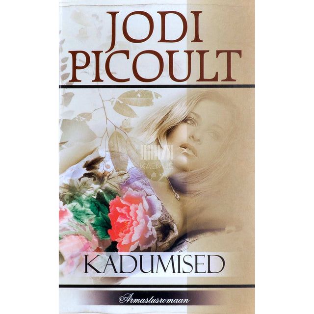 Jodi Picoult - Kadumised