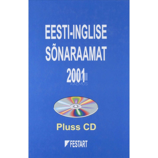 … - Eesti-inglise sõnaraamat 2001