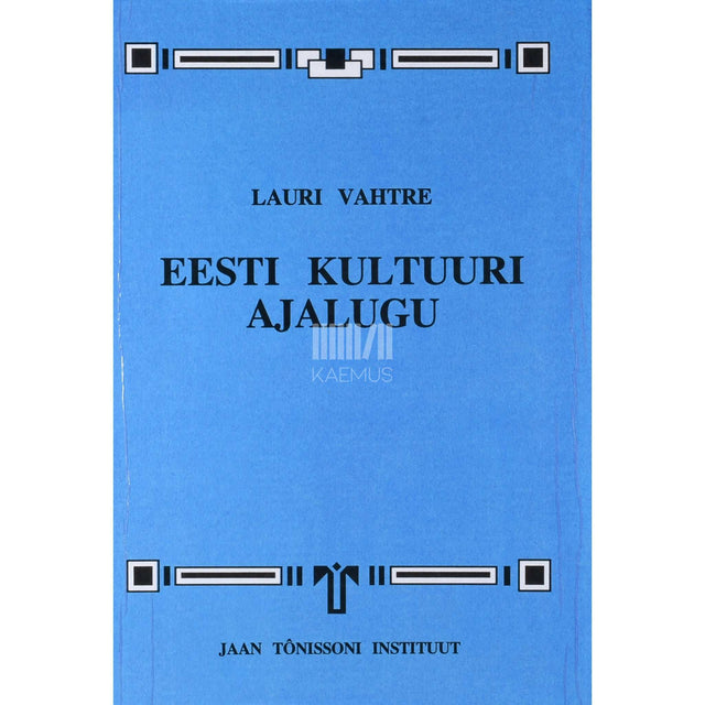 Lauri Vahtre - Eesti kultuuri ajalugu. Lühiülevaade