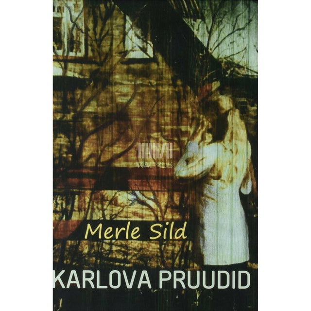 Merle Sild - Karlova pruudid