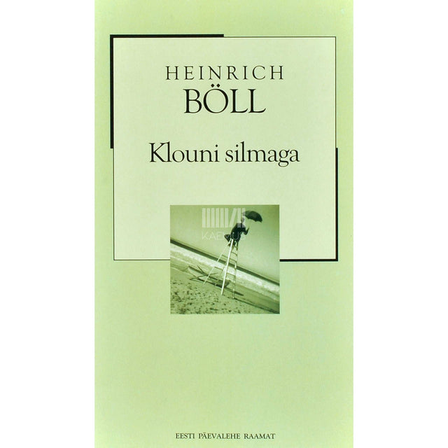 Heinrich Böll - Klouni silmaga