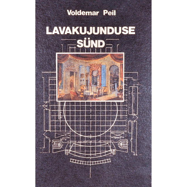 Voldemar Peil - Lavakujunduse sünd