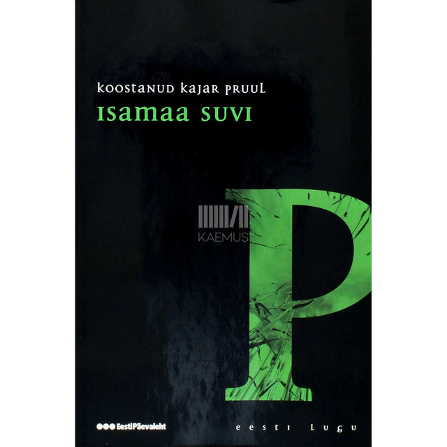 ... - Isamaa suvi. Lühilugusid aastaist 1991-2008