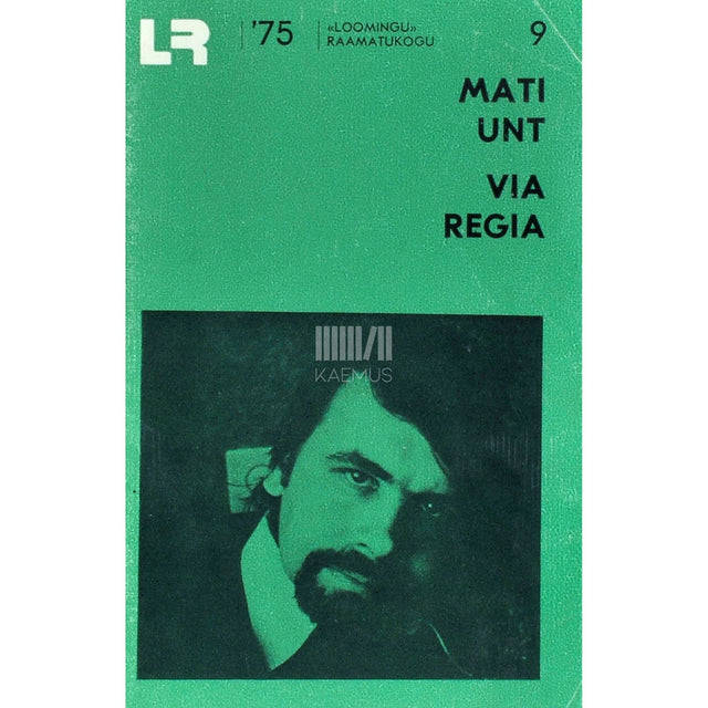 Mati Unt - Via regia