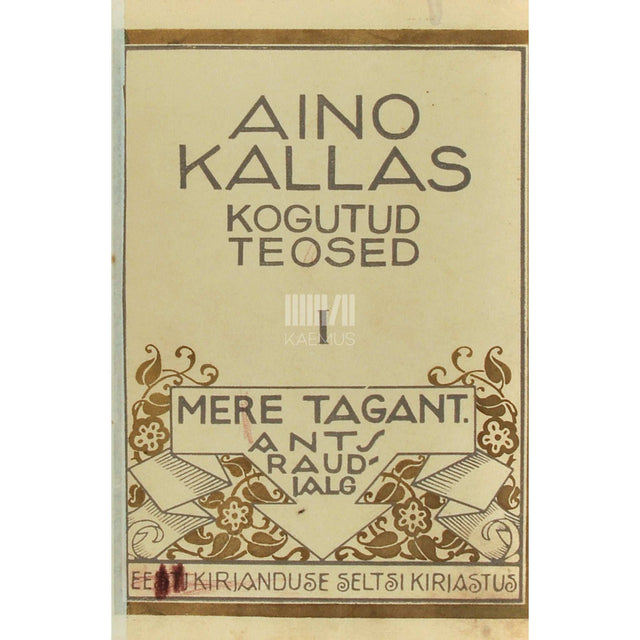 Aino Kallas - Mere tagant 1. osa. Jutustused Eesti teoorjuse ajast