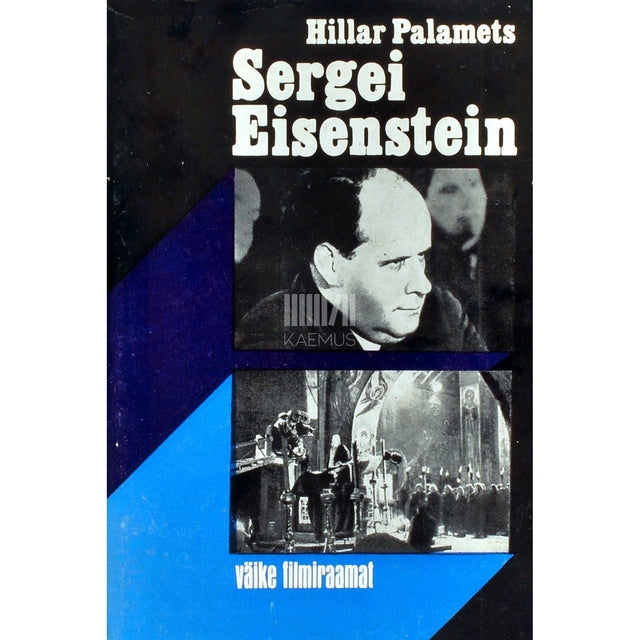 Hillar Palamets - Sergei Eisenstein