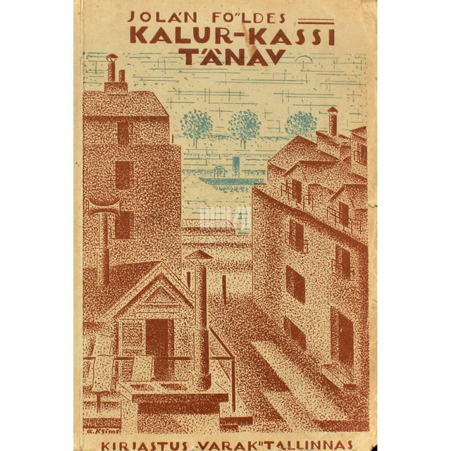 Jolán Földes - Kalur-kassi tänav