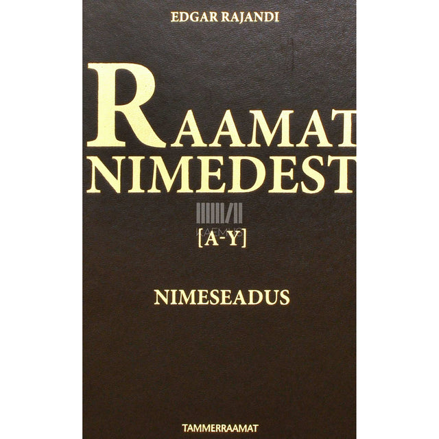 Edgar Rajandi - Raamat nimedest. Nimeseadus