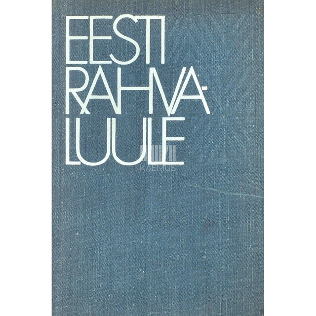 Eduard Laugaste - Eesti rahvaluule
