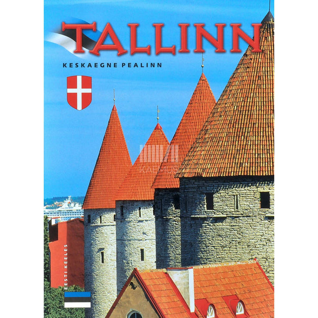 Eva-Grete Aljas, Kristina Porgasaar - Tallinn. Keskaegne pealinn