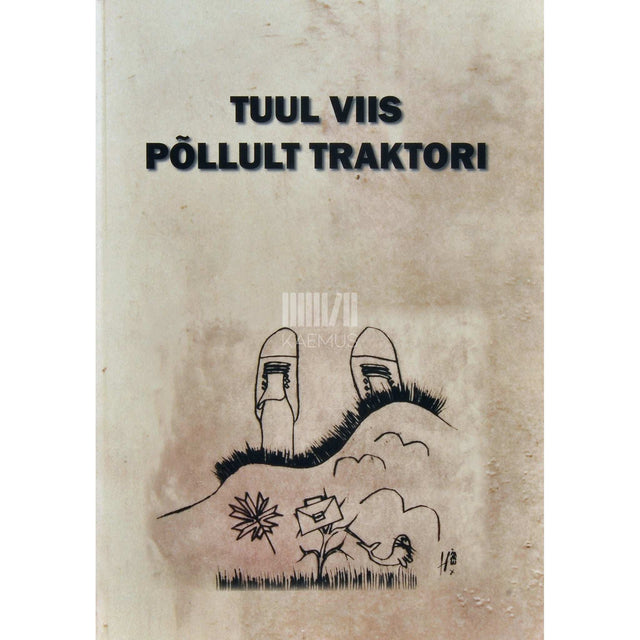 … - Tuul viis põllult traktori