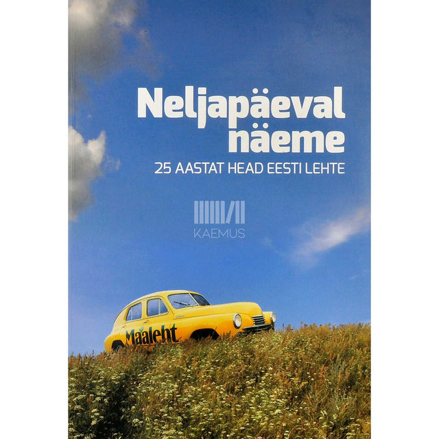 Sulev Oll - Neljapäeval näeme. 25 aastat head Eesti lehte