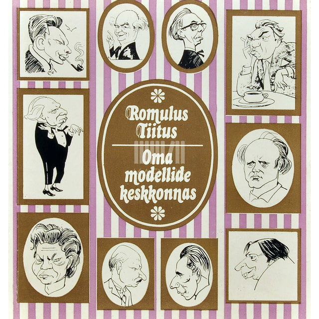 Romulus Tiitus - Oma modellide keskkonnas