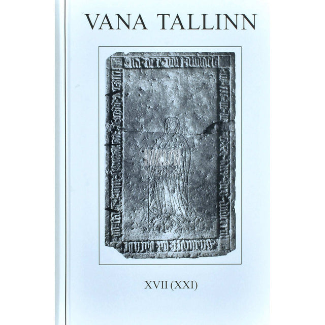 ... - Vana Tallinn 17. osa