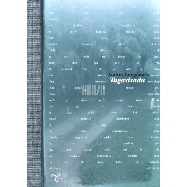 Andres Langemets - Tagasisadu. Valik luuletusi 1965-2011