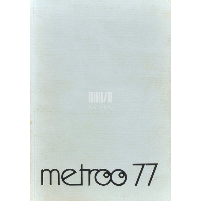 ... - Metroo 77. Kogumik valitud materjalidest…