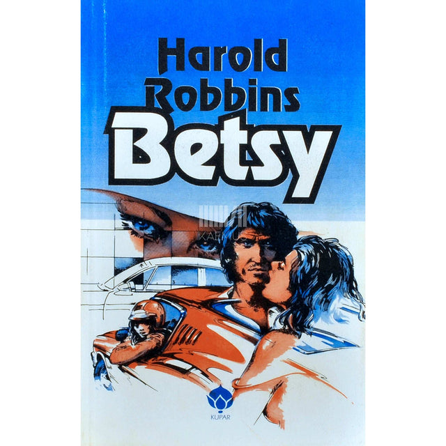 Harold Robbins - Betsy