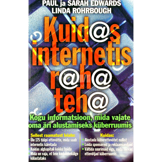 Paul Edwards - Kuidas internetis raha teha