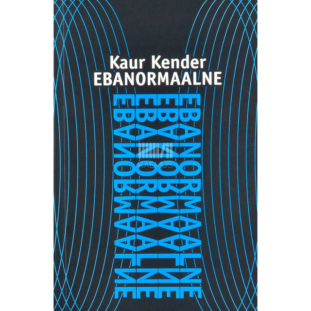 Kaur Kender - Ebanormaalne