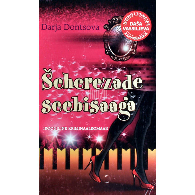 Darja Dontsova - Šeherezade seebisaaga