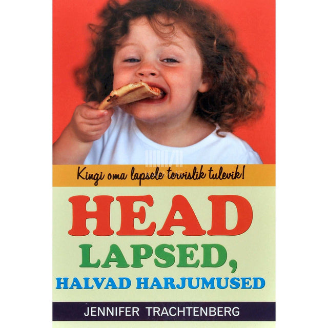 Jennifer Trachtenberg - Head lapsed, halvad harjumused