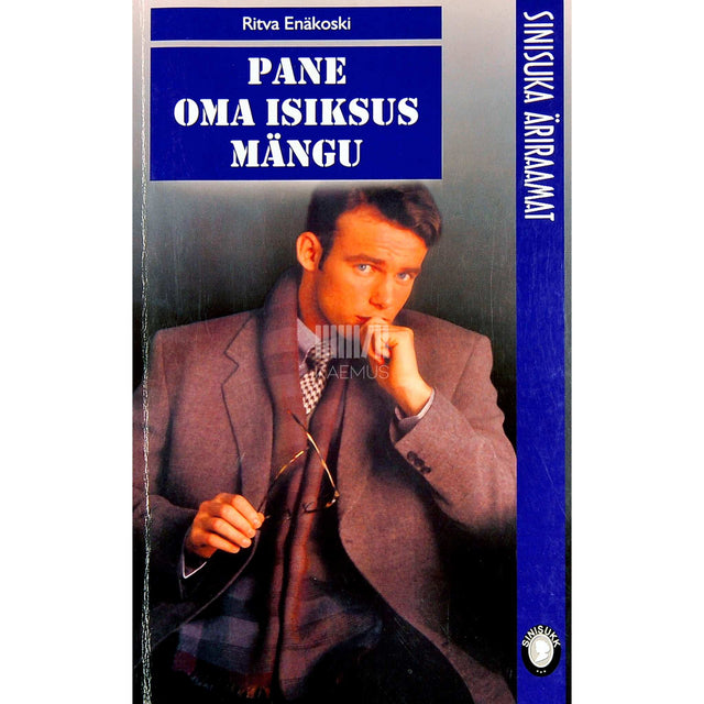 Ritva Enäkoski - Pane oma isiksus mängu