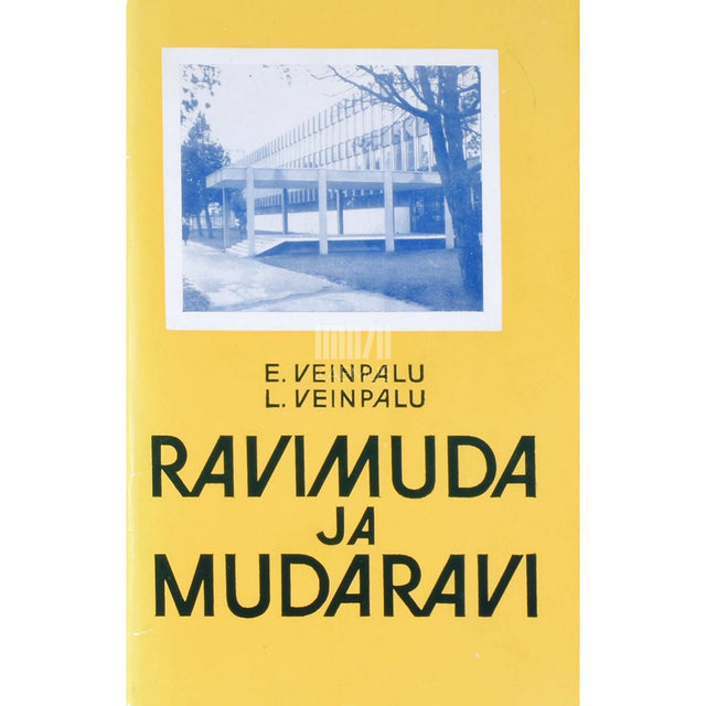 Endel Veinpalu, Liidia Veinpalu - Ravimuda ja mudaravi
