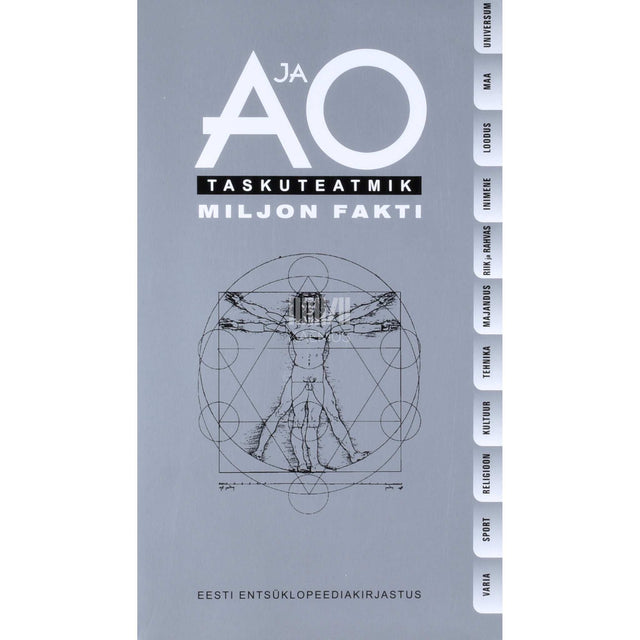 … - A ja O taskuteatmik. Miljon fakti 2007