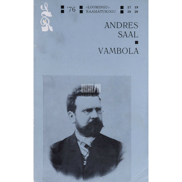 Andres Saal - Vambola. Jutustus vanast Eesti ajaloost 1209-1212