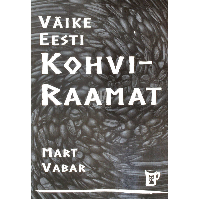 Mart Vabar - Väike Eesti Kohviraamat