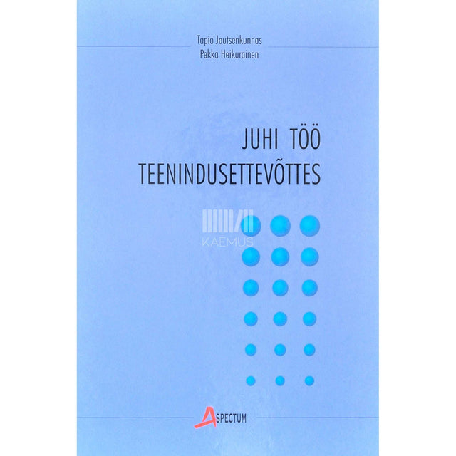 Pekka Heikurainen, Tapio Joutsenkunnas - Juhi töö teenindusettevõttes