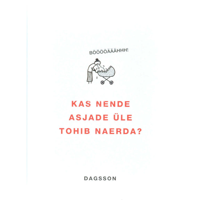 Hugleikur Dagsson - Kas nende asjade üle tohib naerda?