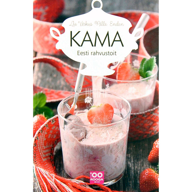 Lia Virkus, Pille Enden - Kama. Eesti rahvustoit