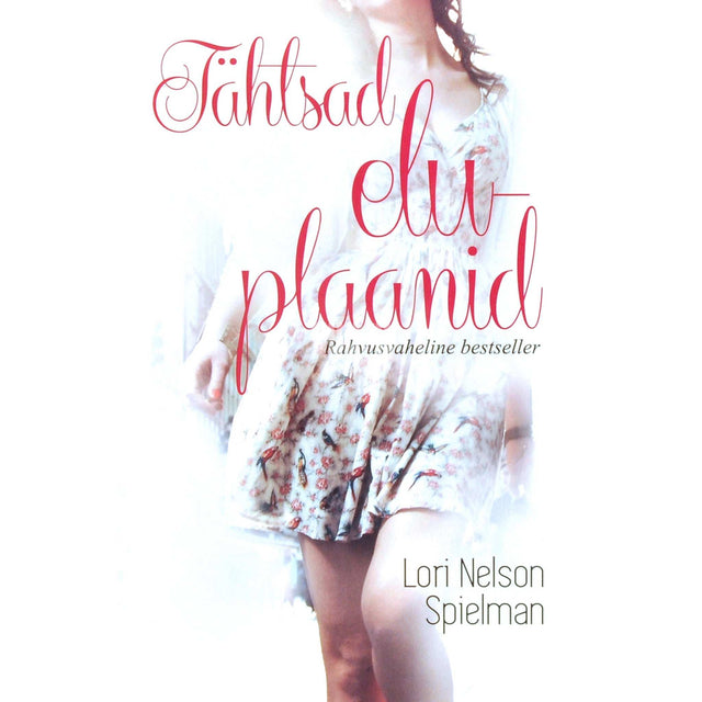 Lori Nelson Spielman - Tähtsad eluplaanid