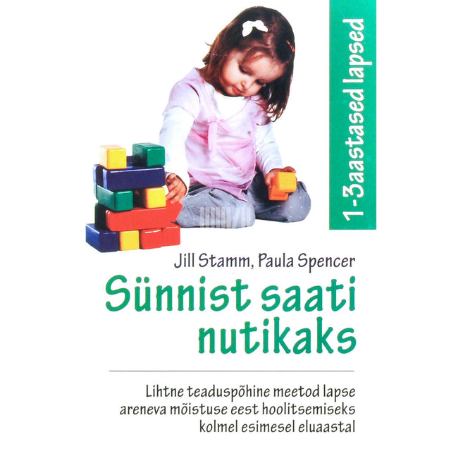 Paula Spencer, Jill Stamm - Sünnist saati nutikaks