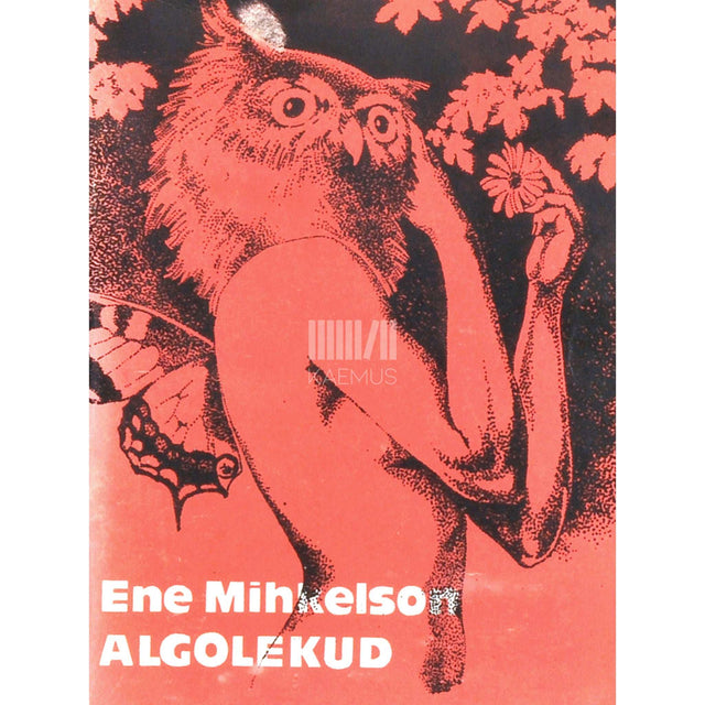 Ene Mihkelson - Algolekud. Luuletuskogu
