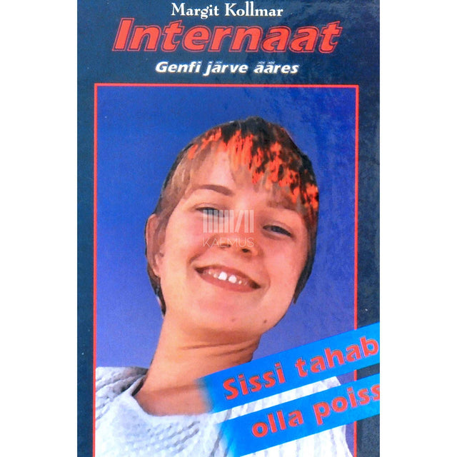 Margit Kollmar - Sissi tahab poiss olla