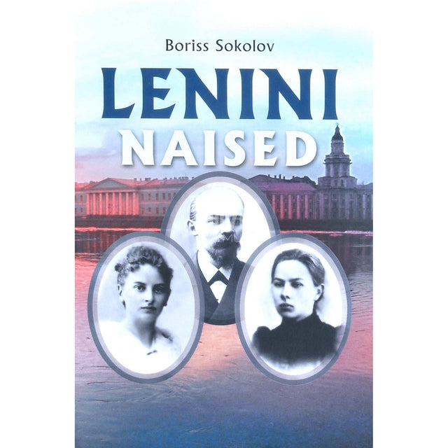 Boriss Sokolov - Lenini naised
