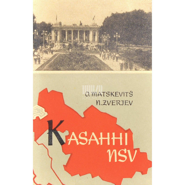Oleg Matskevitš, Nikolai Zverev - Kasahhi NSV. Kotkatiibade maa