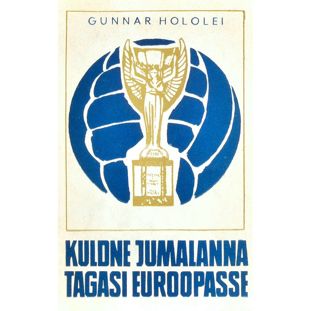 Gunnar Hololei - Kuldne Jumalanna tagasi Euroopasse