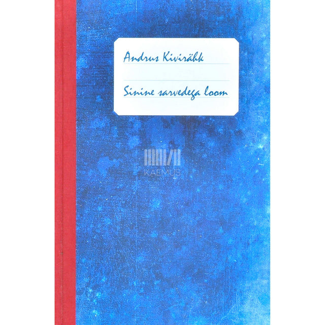 Andrus Kivirähk - Sinine sarvedega loom