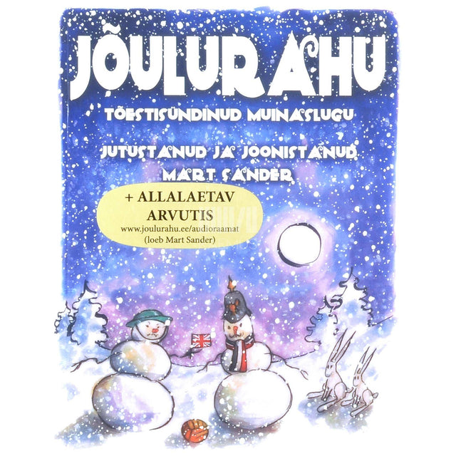 Mart Sander - Jõulurahu. Tõestisündinud muinaslugu