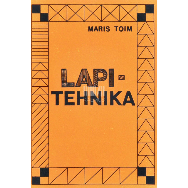 Maris Toim - Lapitehnika