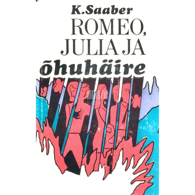 Kalju Saaber - Romeo, Julia ja õhuhäire