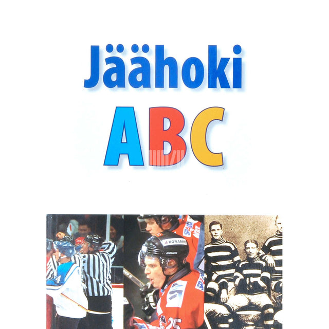 Jaan Ahi, Tiit Lääne, Indrek Petersoo - Jäähoki ABC