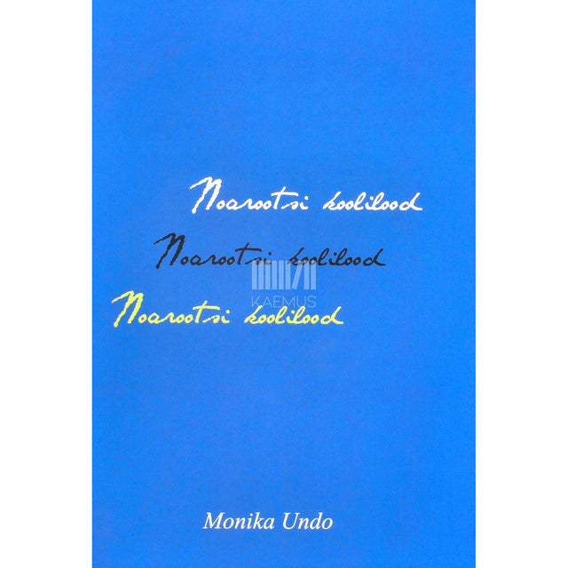 Monika Undo - Noarootsi koolilood